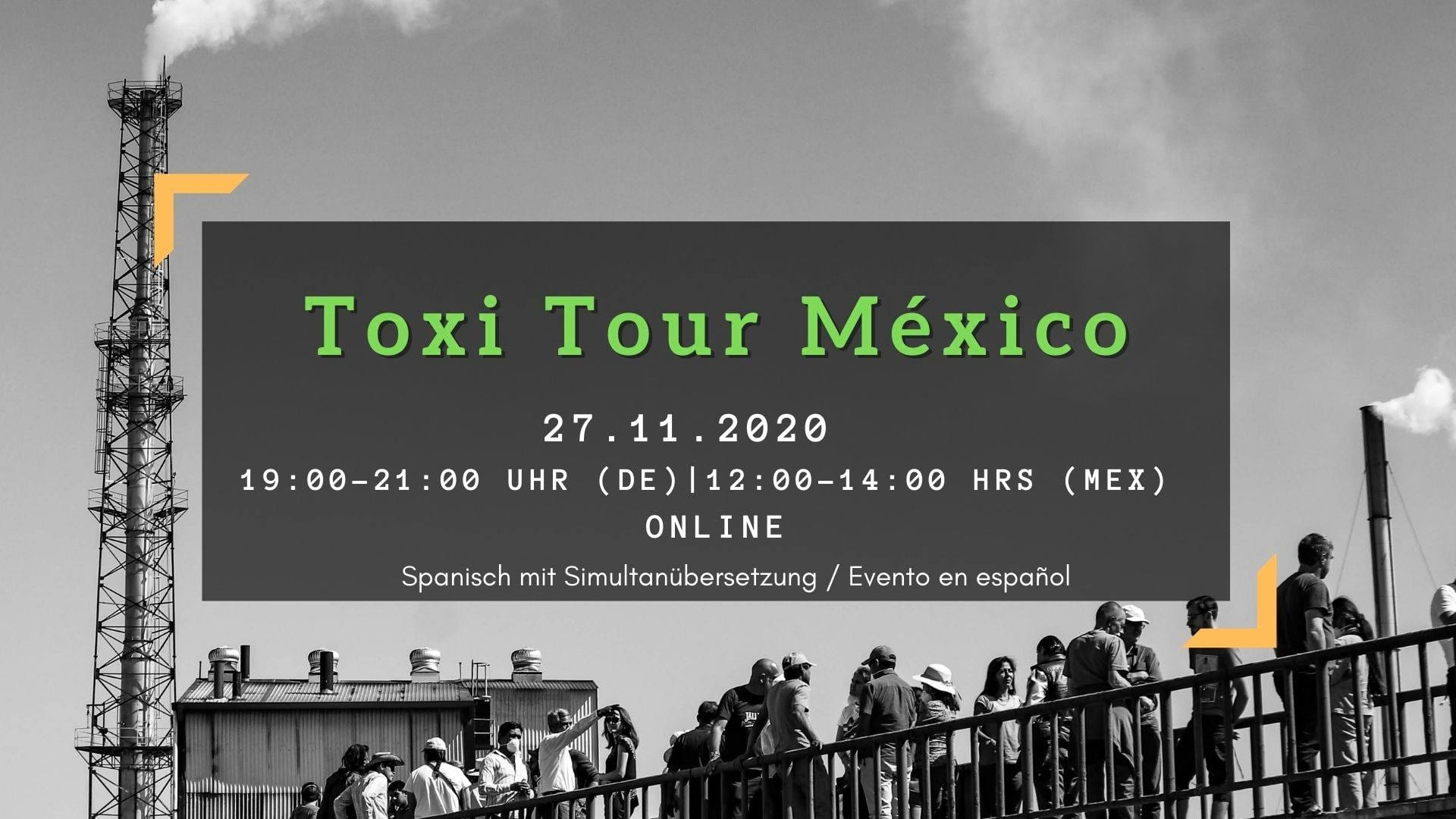 #Toxitour Mexico-Köln